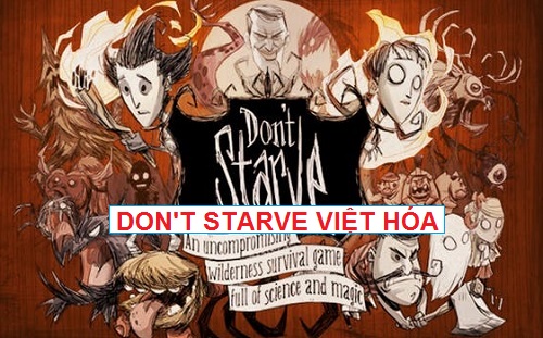 Game Don't Starve Together Việt Hóa cho Pc