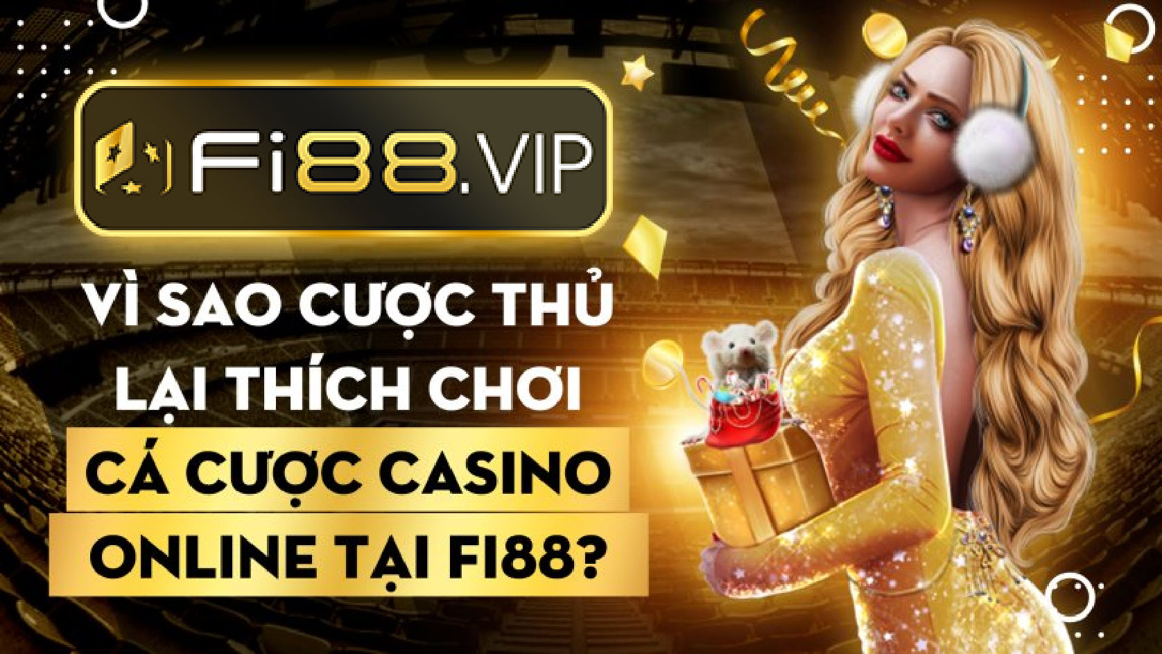 Muốn chơi tài xỉu vui - Chọn ngay Fi88 Casino!
